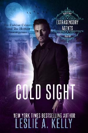 [Extrasensory Agents 01] • Cold Sight